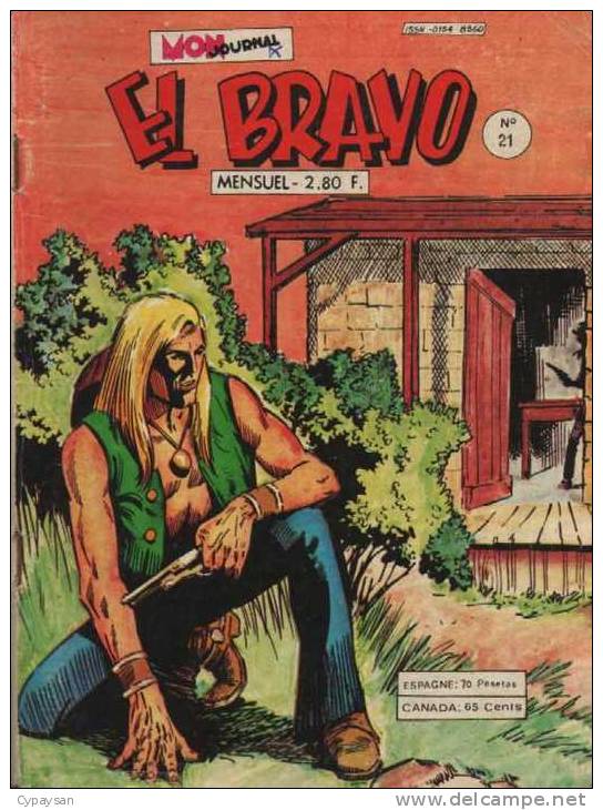 EL BRAVO N° 21  BE MON JOURNAL  06-1979 - Mon Journal