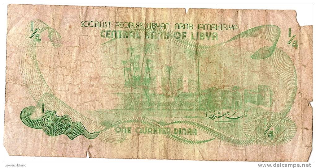 Billet De Banque/Lybie/ Central Bank Of Lybia/1/4 Dinar/19?                   BIL45 - Maroc