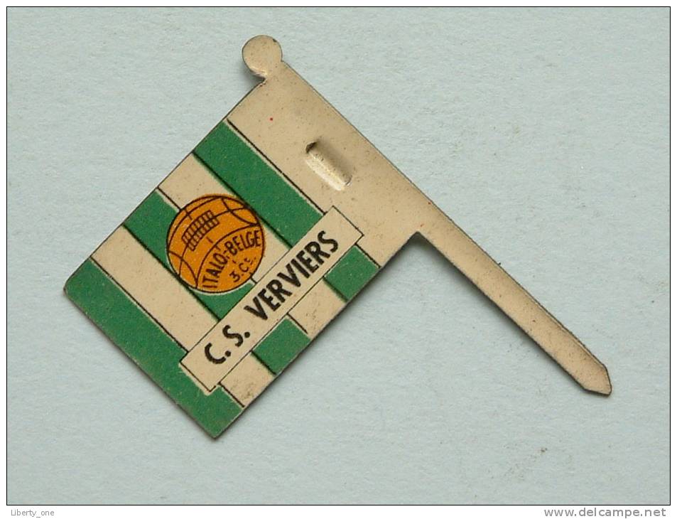 C. S. VERVIERS Formaat 23 X 37 Mm ( Metalen Vlag / Drapeau On Métal / Op Bal Italo-Belge 3Ct.- Zie Details Op Foto ) - Autres & Non Classés