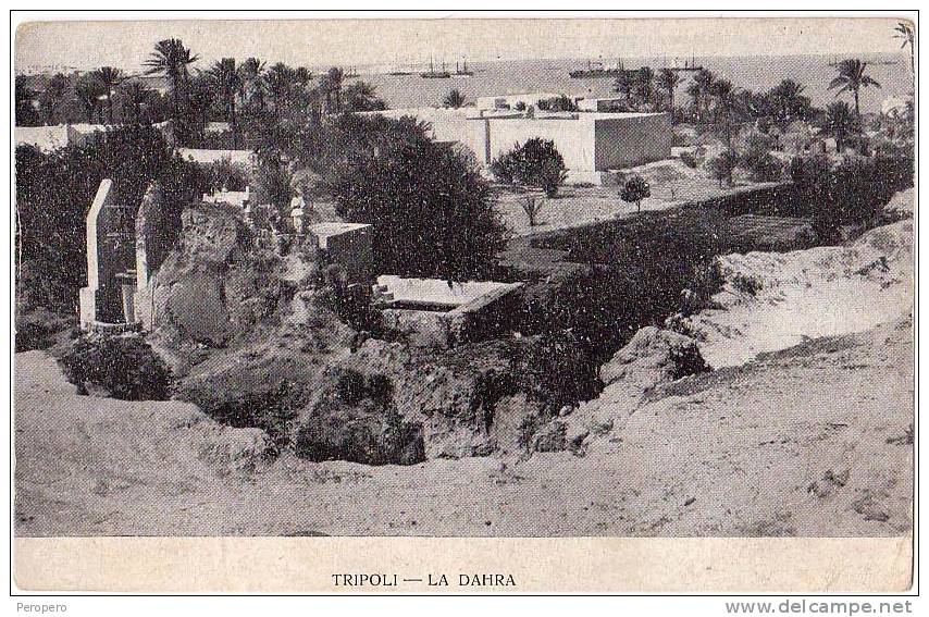 AK LIBYEN LIBIYA TRIPOLI  - LA DAHRA OLD POSTCARD VOR 1904 - Libyen