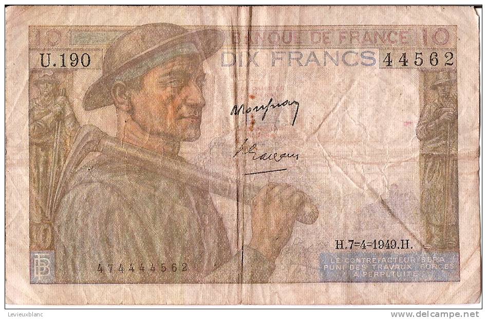 Billets De Banque/France / Banque De France/10 Francs/1949             BIL69 - 10 F 1941-1949 ''Mineur''