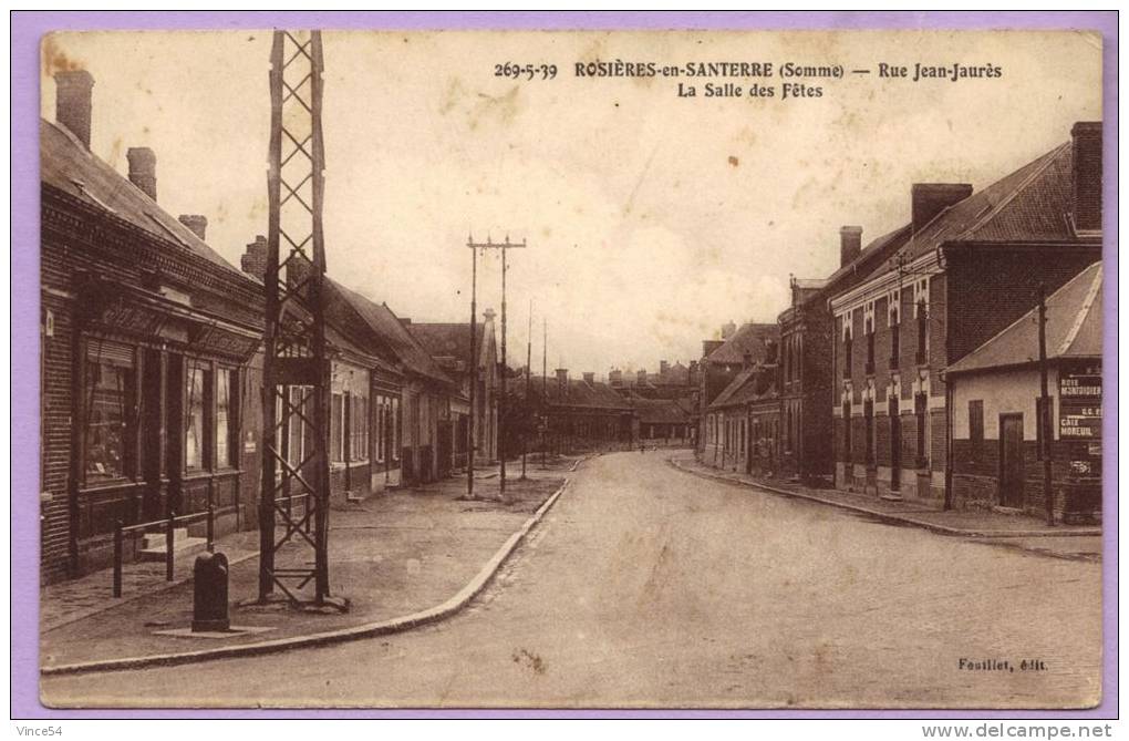 ROSIERES EN SANTERRE - Rue Jean Jaurès La Salle Des Fêtes - Rosieres En Santerre