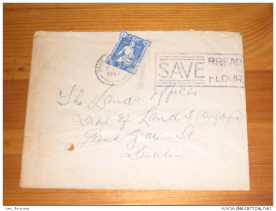 Card Ireland Irland Dublin Slogan 1947 Save Bred Flour - Brieven En Documenten