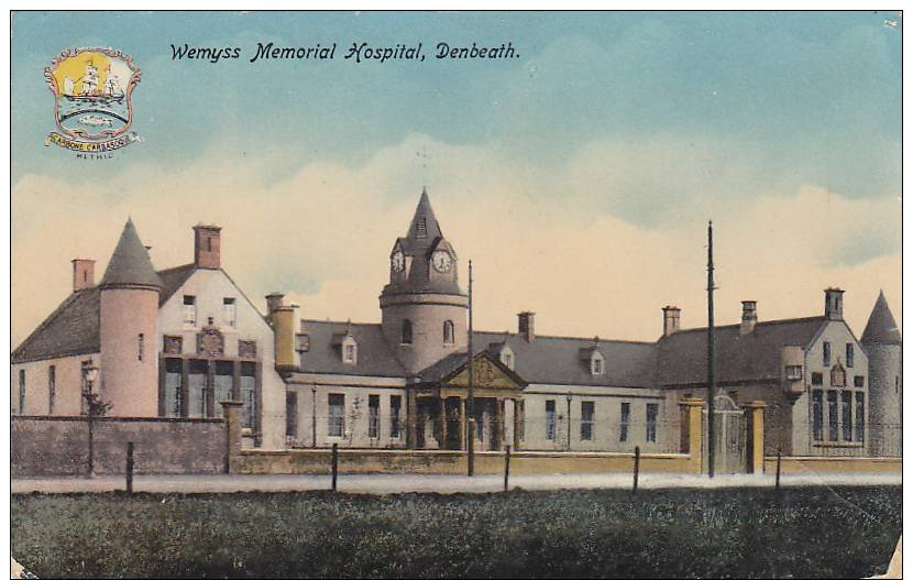 Methil - Denbeath - Wemyss Memorial Hospital 1913 - Fife