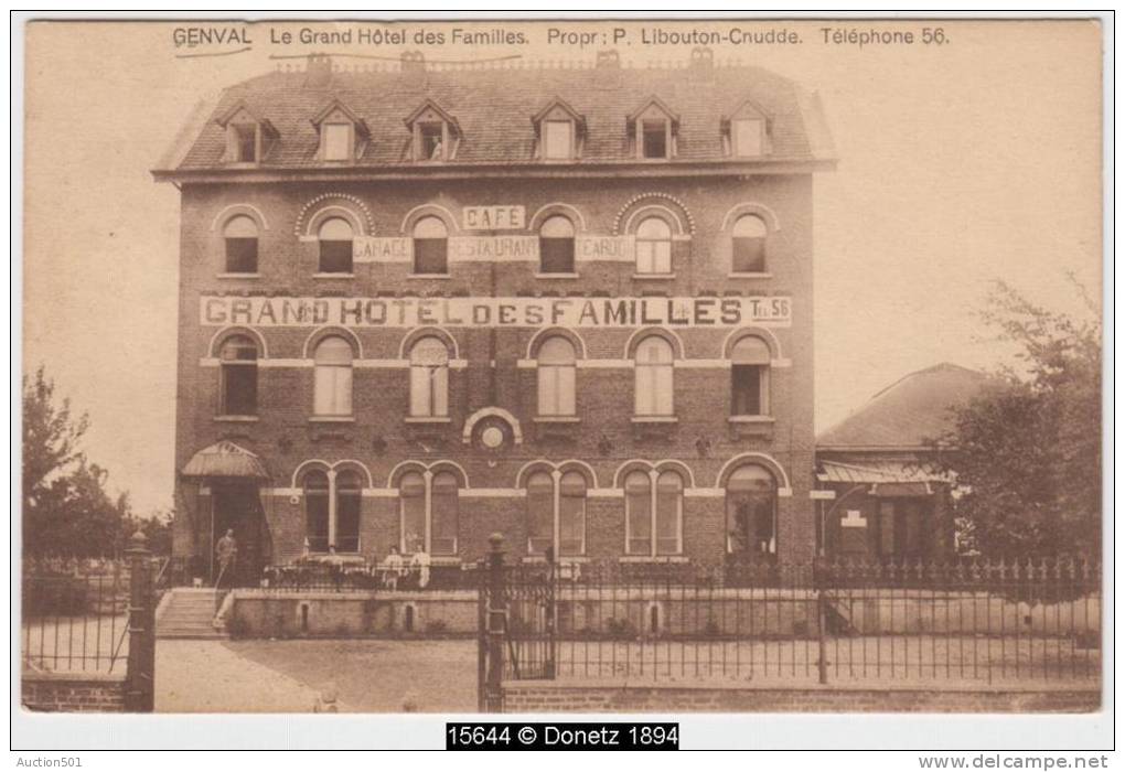 15644g HOTEL Des FAMILLES - CAFE - RESTAURANT - Propr. P. Libouton-Cnudde - Genval - Rixensart