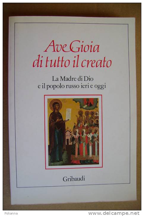 PBG/14 AVE GIOIA DI TUTTO IL CREATO - Popolo Russo Gribaudi 1988 - Religione