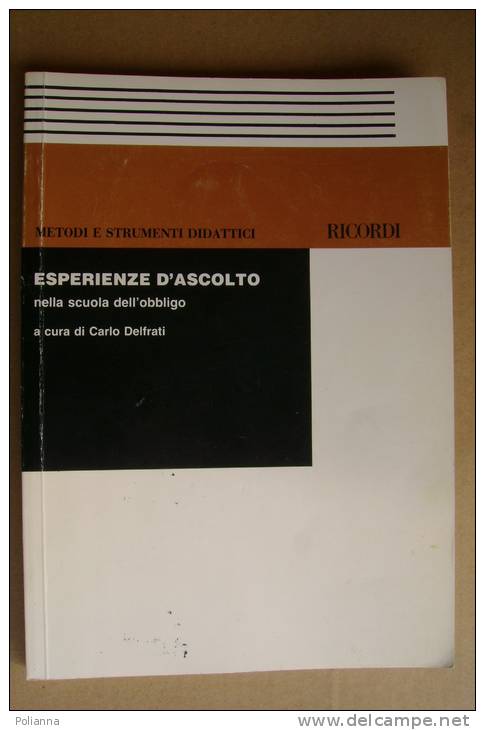 PBG/18 ESPERIENZE D´ASCOLTO Ricordi 1987/Libro Partitura/MUSICA - Música