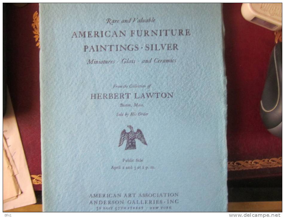 AMERICAN FURNITURE PAINTINGS SILVER - HERBERT LAWTON - 1937 - ANDERSON GALLERIES INC - Bibliografías