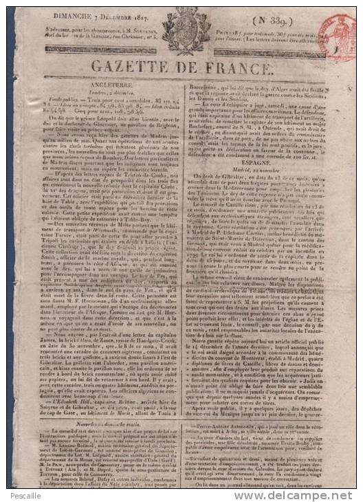 GAZETTE DE FRANCE 07 12 1817 - LONDRES - MADRID - VIENNE - LIBERTE DE LA PRESSE CHAMBRE DES DEPUTES - 1800 - 1849