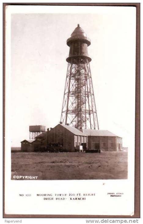 Pakistan  KARACHI Airship Mooring Tower Drigh Road RP   Pak6 - Pakistan