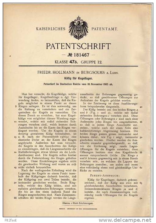 Original Patentschrift - F. Hollmann In Burgsolms A. Lahn , 1905 , Käfig Für Kugellager !!! - Documentos Históricos