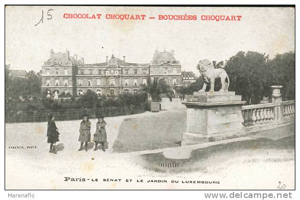 Chocolat Choquart. Bouchées Choquart. Paris. Le Sénat Et Le Jardin Du Luxembourg - Reclame