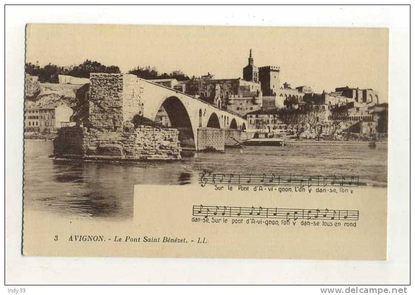 - FRANCE . AVIGNON . LE PONT D'AVIGNON  . - Musica