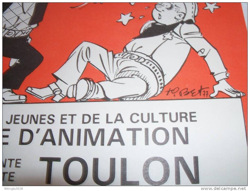 TIBET. CHICK BILL. Dog Bull Et Kid Ordinn. Très RARE Affiche Du 2e Festival BD à TOULON 1977. - Affiches & Posters