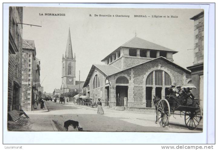 50-Brehal-L´Eglise Et La Halle - Brehal