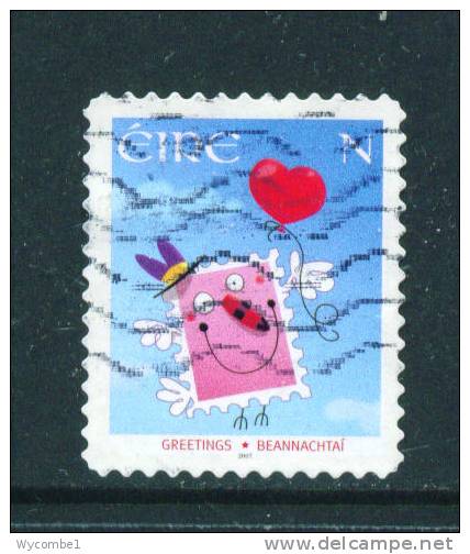 IRELAND  -  2007  Greetings  'N'  Self Adhesive  FU (stock Scan) - Used Stamps