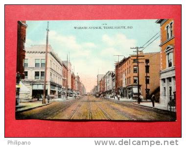 Terre Haute In     Wabash  Avenue  Ca 1910 = =  ====   --ref 595 - Autres & Non Classés