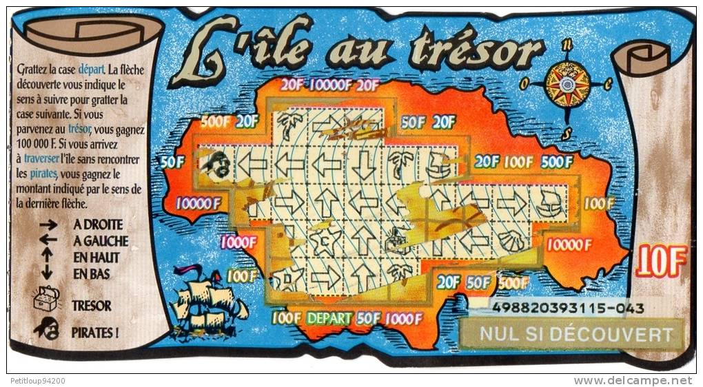 TICKET FRANCAISE DES JEUX   EN FRANCS  L'ile Au Tresor    EMISSION No 1 - Billets De Loterie