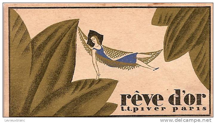 Carte Parfumée/Rêve D´OrCalendrier/L-T PIVER/Paris/1929            PARF17 - Otros & Sin Clasificación