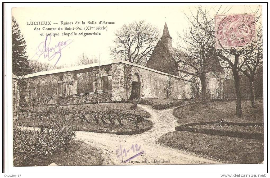 80 -  LUCHEUX  - Ruines De La Salle D'Armes Des Comtes De Saint-Pol (XIme Siècle) Et Entique Chapelle Seigneuriale - Lucheux