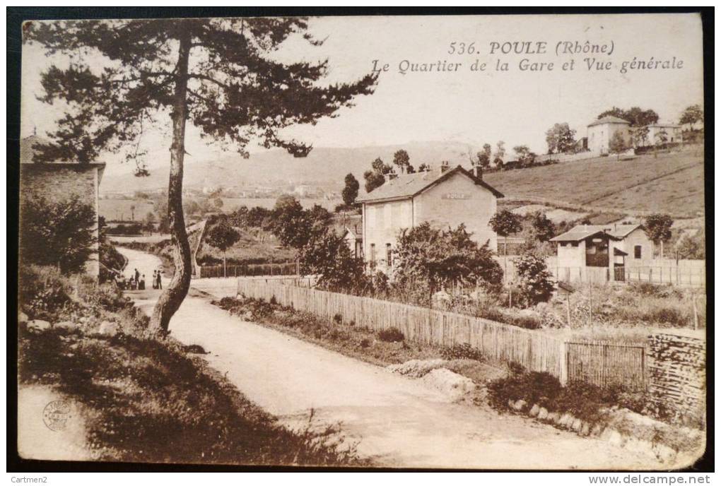 POULE LE QUARTIER DE LA GARE ET VUE GENERALE 69 RHONE - Altri & Non Classificati