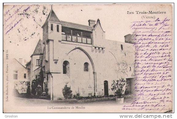 LES TROIS MOUTIERS (VIENNE) LA COMMANDERIE DU MOULIN 1906 - Les Trois Moutiers