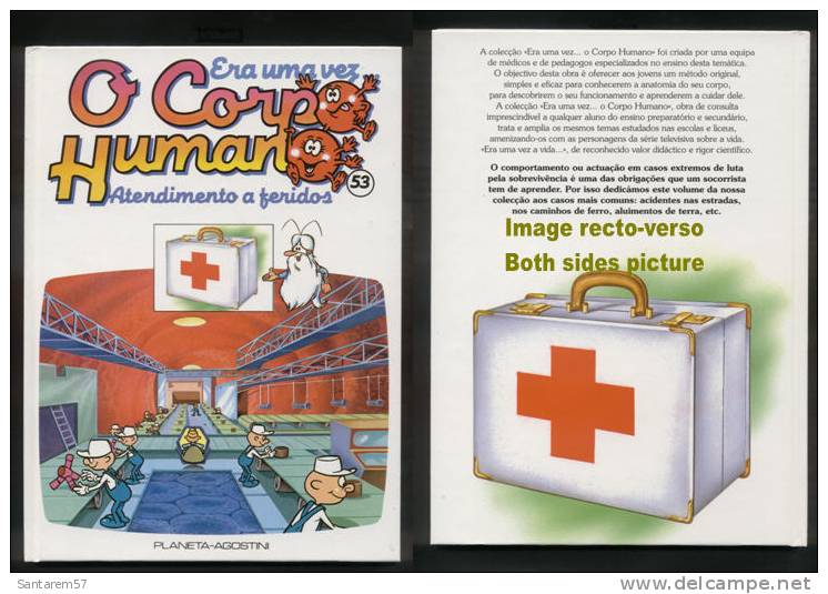 BD Livre Book Livro Era Uma Vez O Corpo Humano N° 53 Il était Une Fois Atendimento A Feridos Secours Aux Blessés - Fumetti & Mangas (altri Lingue)