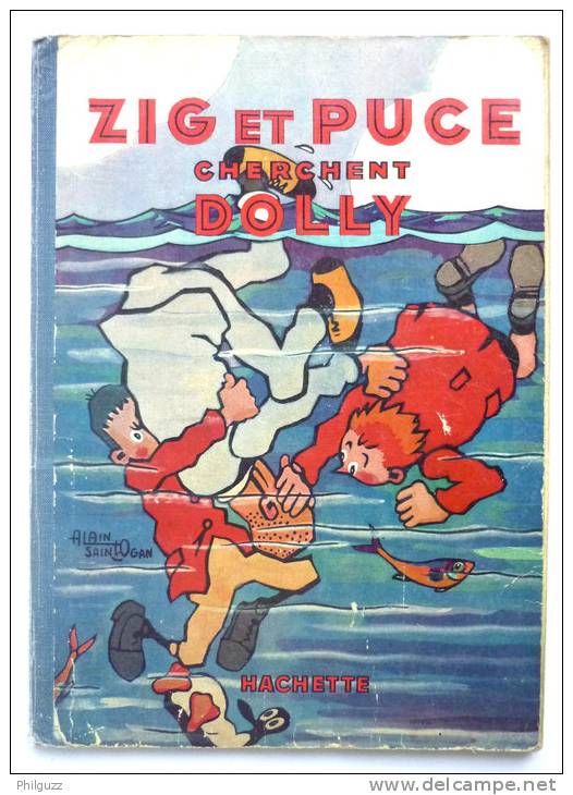 ZIG ET PUCE CHERCHENT DOLLY - HACHETTE - 1931 -  ALAIN SAINT-OGAN  Enfantina - Zig Et Puce