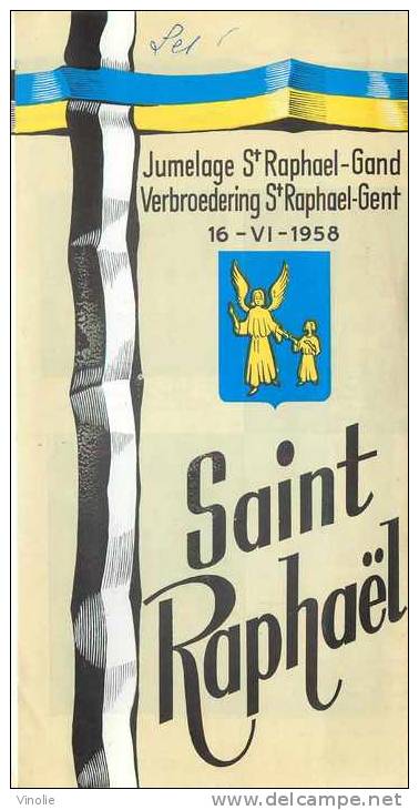 Toursime : VP G 12 : 79  :  Dépliant Touristique Saint Raphaël Gand  Var Belgique - Unclassified