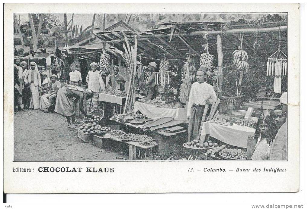 SRI LANKA - COLOMBO - Bazar Des Indigènes - Chocolas Klaus - Sri Lanka (Ceylon)