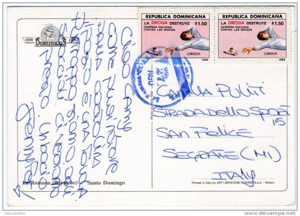 REPUBBLICA DOMINICANA-LA ROMANA (BAYAHIBE) SANTO DOMINGO / THEMATIC STAMPS-DRUG - Repubblica Dominicana