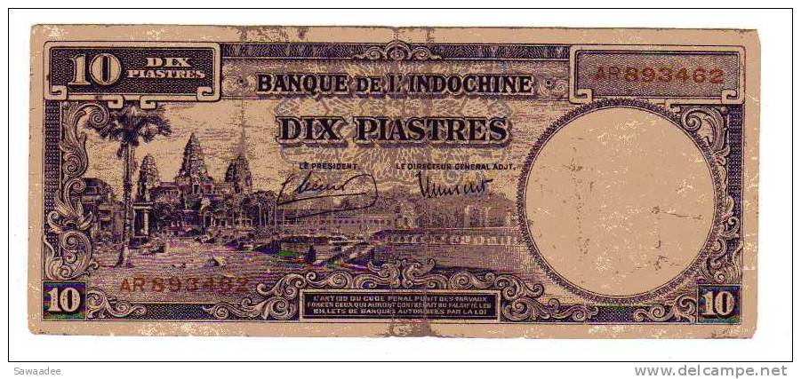 BILLET INDOCHINE - P.80 (SIGNE 11) - 1947 - 10 PIASTRES - ANGKOR VAT - RECOLTE DU RIZ - Indochina