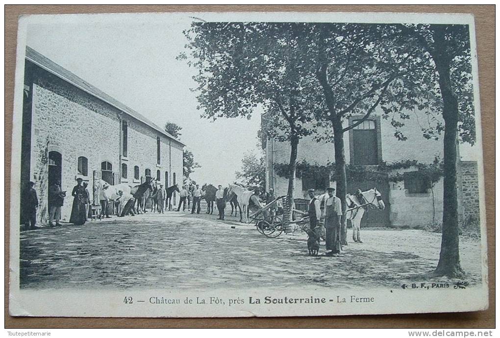 CHATEAU DE LA FOT - PRES LA SOUTERRAINE - La Ferme - La Souterraine