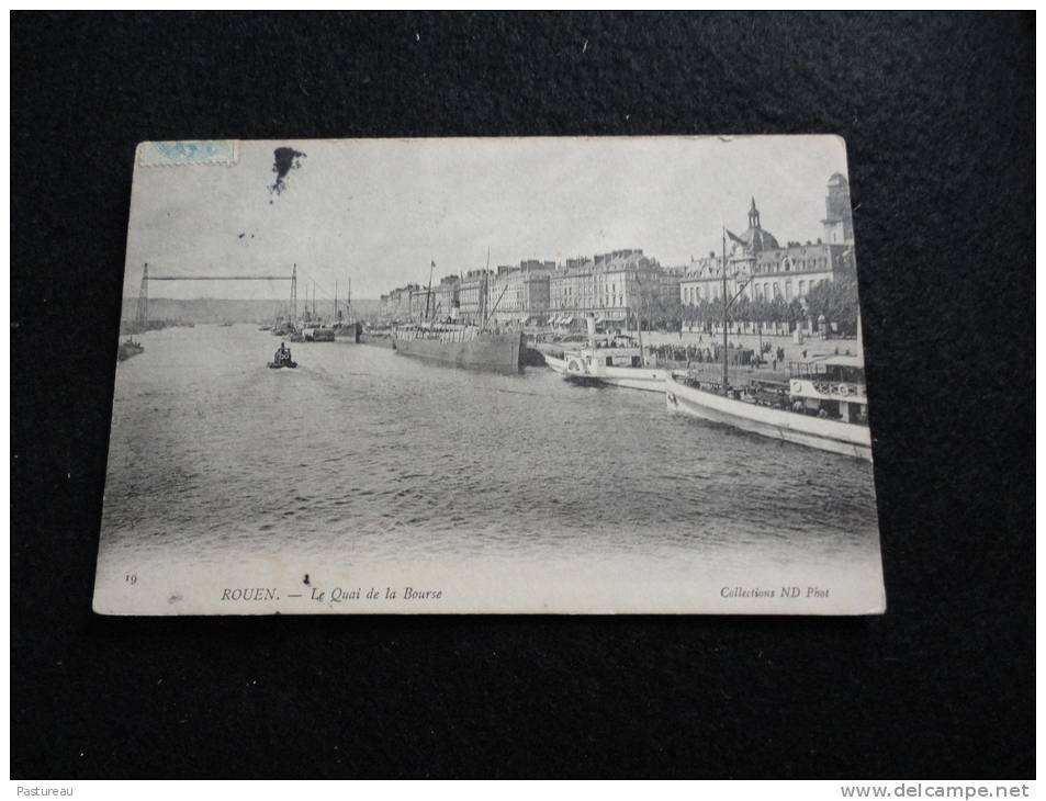 Rouen : Le Pont Transbordeur. Le Quai De La Bourse. - Rouen