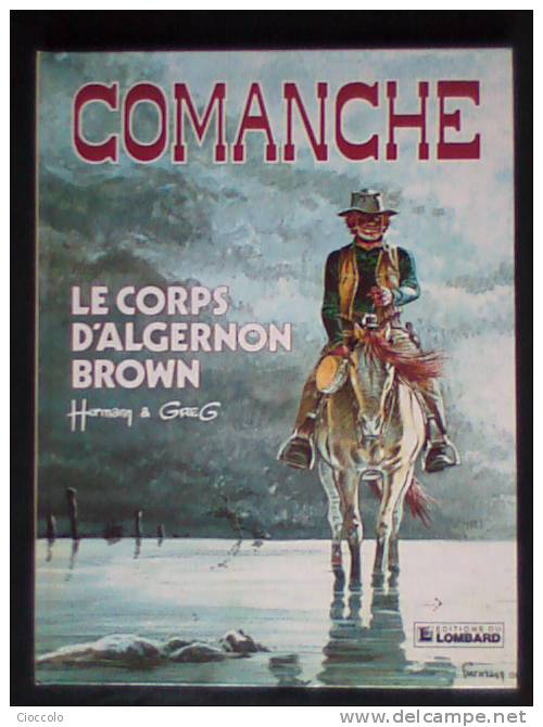 Comanche. Le Corps D' A. Brown. - Comanche