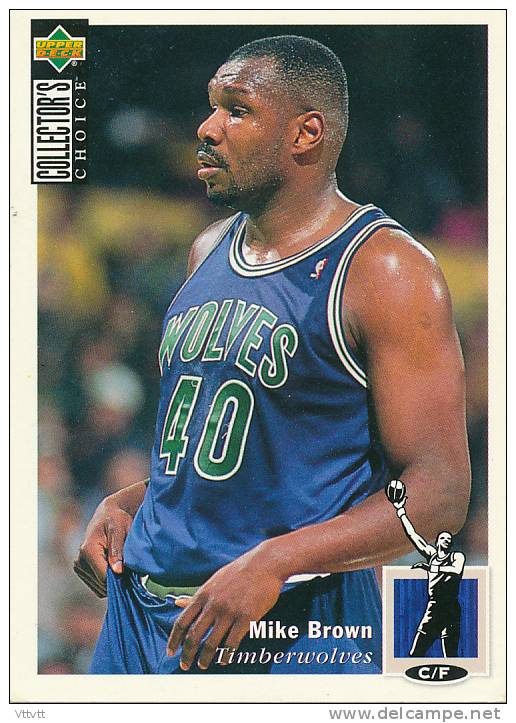 Basket NBA (1994), MIKE BROWN, TIMBERWOLVES, Collector´s Choice (n° 84), Upper Deck, Trading Cards... - 1990-1999