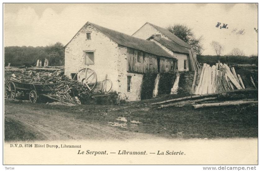 Le Serpont - La Scierie -1908 ( Voir Verso ) - Libramont-Chevigny