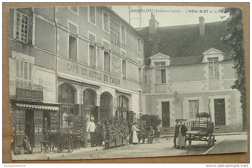 Richelieu - L'hotel Blet Et La Poste - Café Et Hotal Du Faisan - Autres & Non Classés