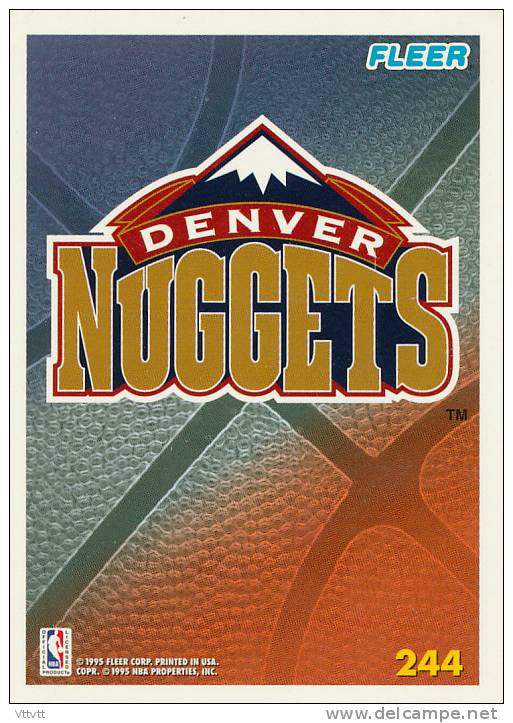 Basket NBA, Fleer 1995, DENVER NUGGETS (n° 244) - 1990-1999