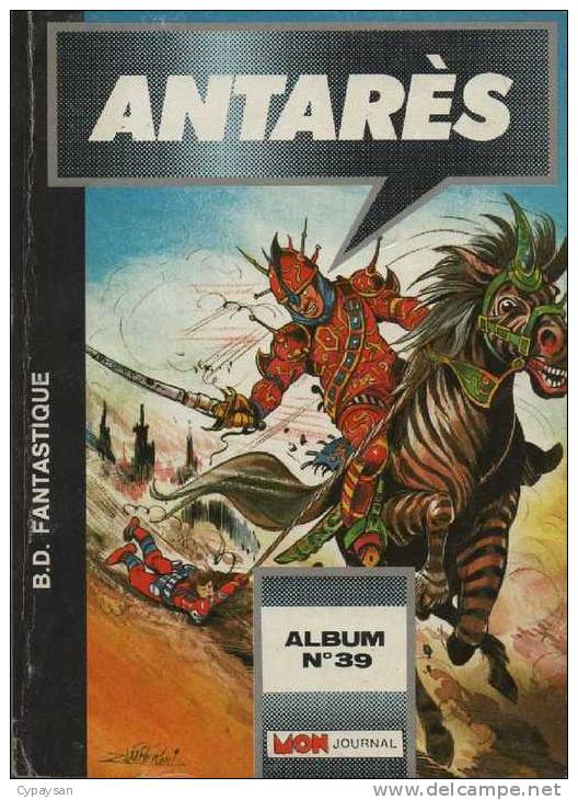 ANTARES ALBUM  N° 39 ( 115 116 117 ) BE MON JOURNAL 06-1988 - Mon Journal