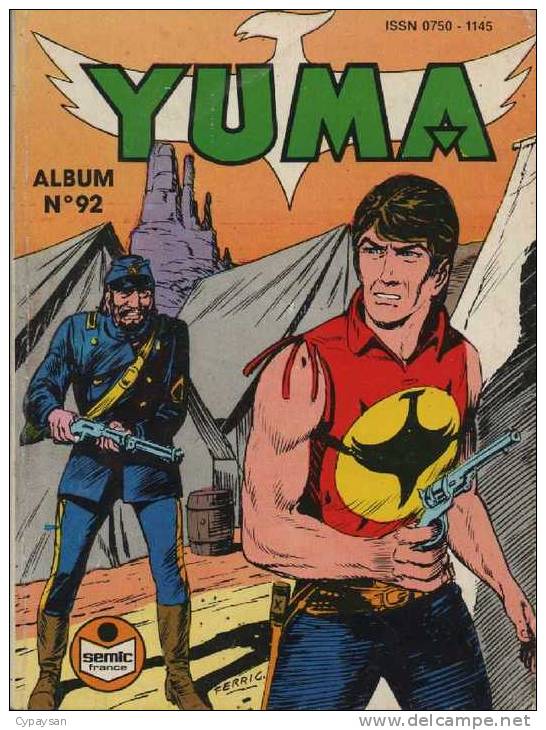 YUMA Album  N° 92  ( 327 328 329 ) BE SEMIC 03-1990 AVEC ZAGOR - Yuma