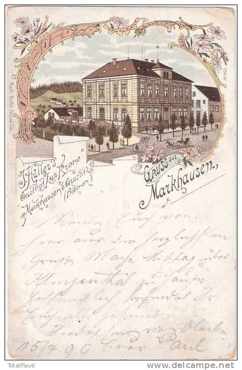 Gruss Aus Markhausen Bei Graslitz Color Litho Gasthof Zur Krone Hranica Kraslice 15.7.1899 Gelaufen - Boehmen Und Maehren