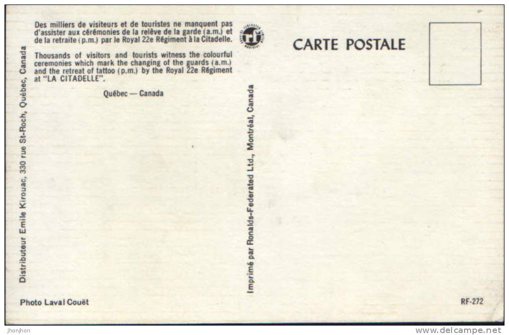 Canada- Postcard-The Changing Of The Guards  By The Royal 22e Regiment At "La Citadelle"-unused - Québec - La Citadelle