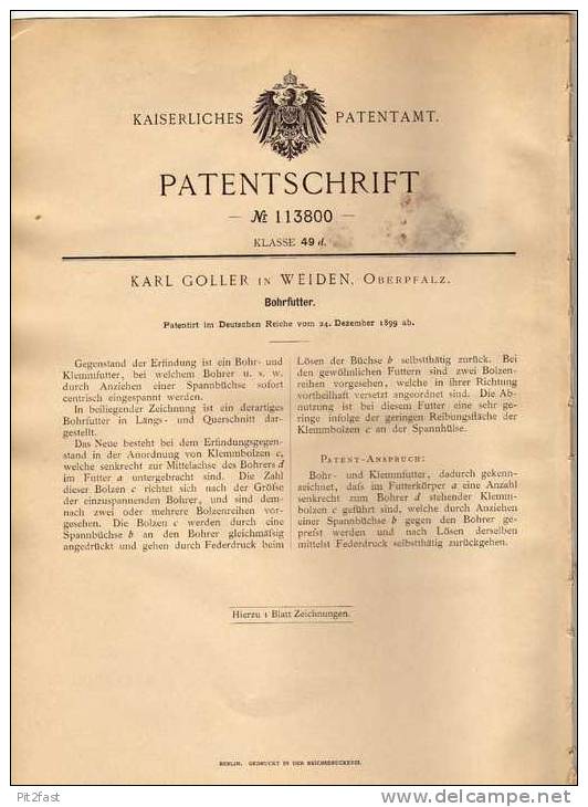 Original Patentschrift - K. Goller In Weiden , 1899 , Bohrfutter , Bohrmaschine !!! - Antike Werkzeuge