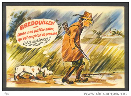Hunting Humour Chasse Chien Chasseur Bredouille Pluie