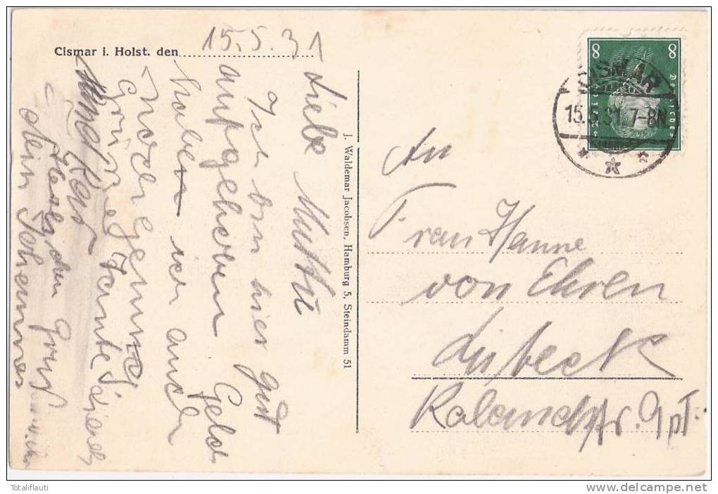 Cismar In Holstein Mühlenteich Mit Friedenseiche 15.5.1931gelaufen Autograph Johannes Von Ehren Nach Lübeck - Neustadt (Holstein)