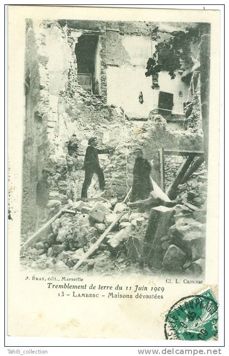 LAMBESC - Tremblement De Terre Du 11 Juin 1909 - Maisons Dévastées - Lambesc