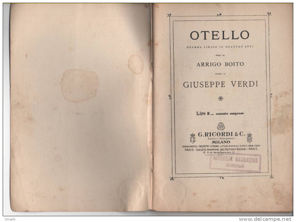 Lib071 Otello, Dramma Lirico, Arrigo Boito, Musiche Giuseppe Verdi, Edizioni Ricordi, Opera, Teatro, Theatre, Vintage - Théâtre