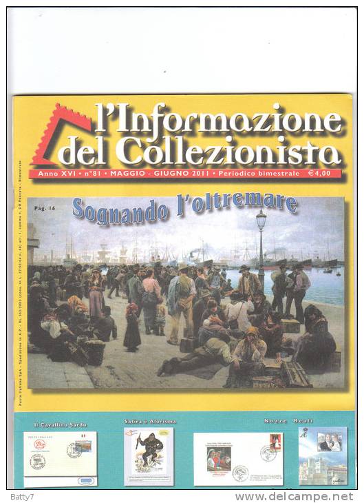 L'INFORMAZIONE DEL COLLEZIONISTA - GIUGNO 2011 - CONDIZIONI PERFETTE - Italiaans (vanaf 1941)