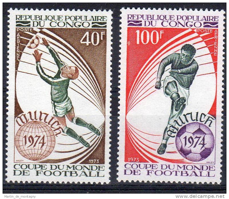 1973, Coupe Du Monde Football - CONGO, Y&T PA No. 179 / 180 , Neuf **, Lot 41058 - 1974 – Germania Ovest